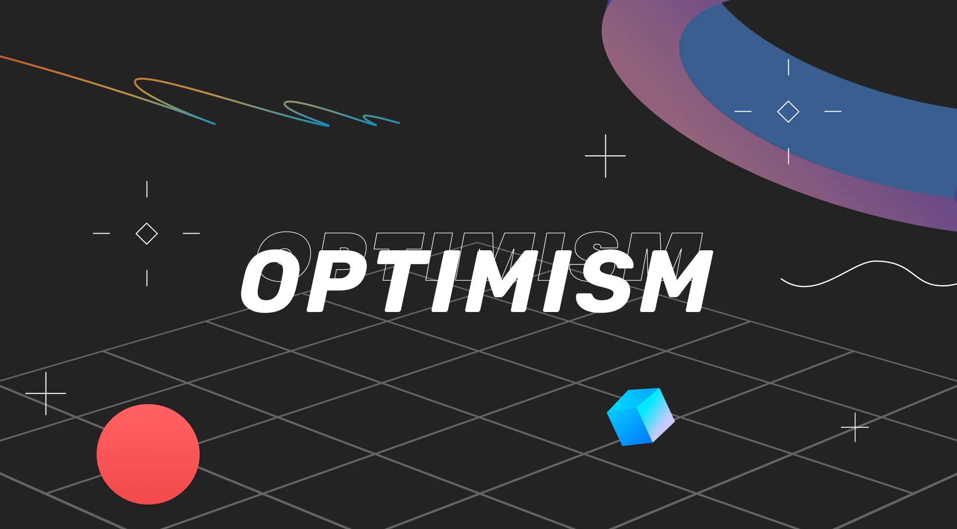 What is Optimism?
