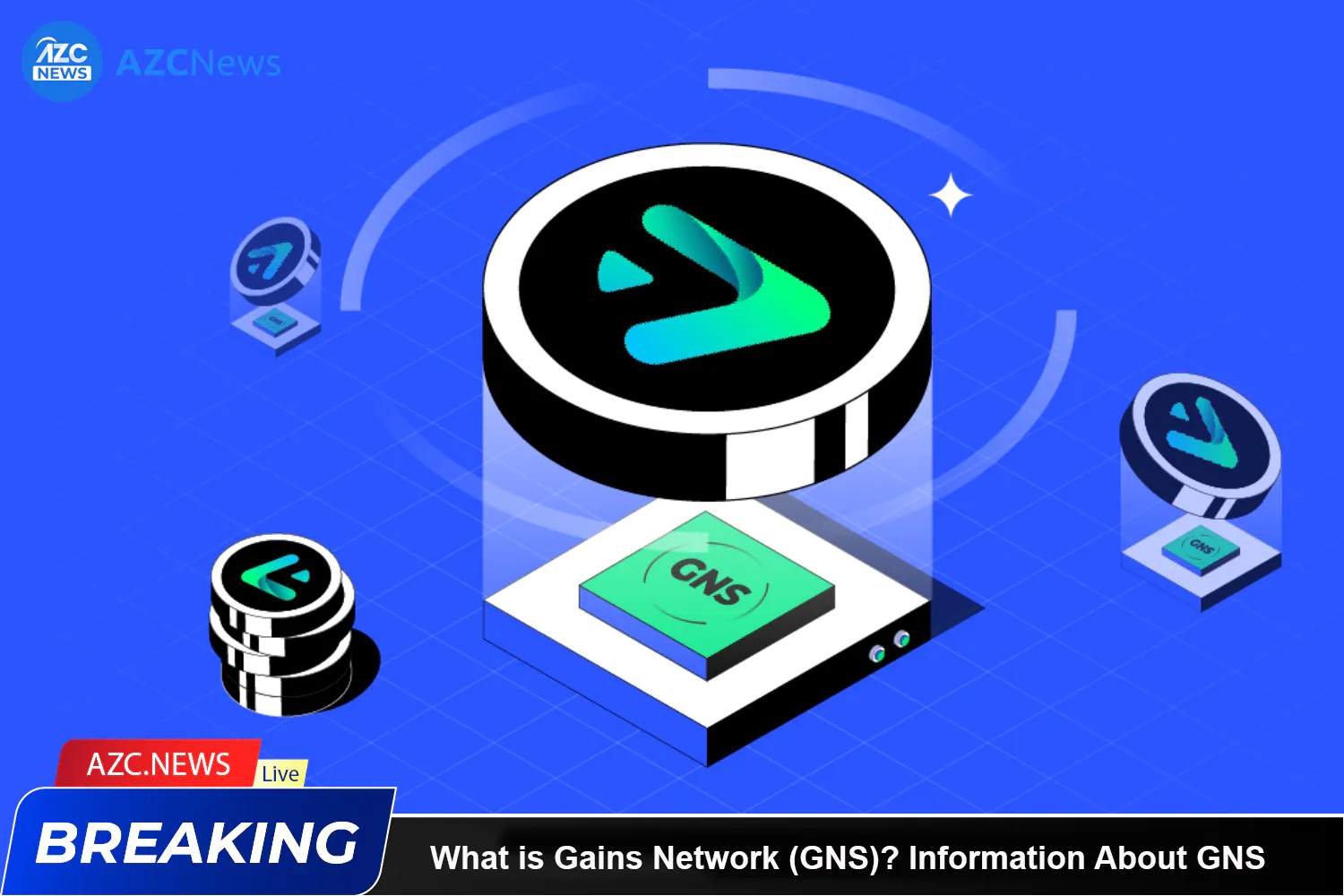 What Is Gains Network (gns)