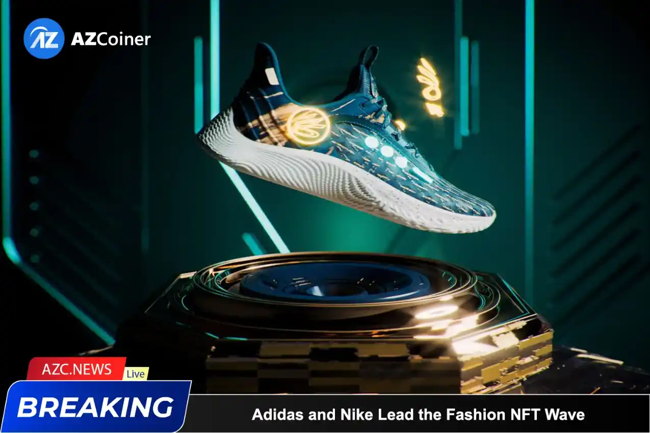 Adidas And Nike Lead The Fashion Nft Wave_65b978eebcf57.webp