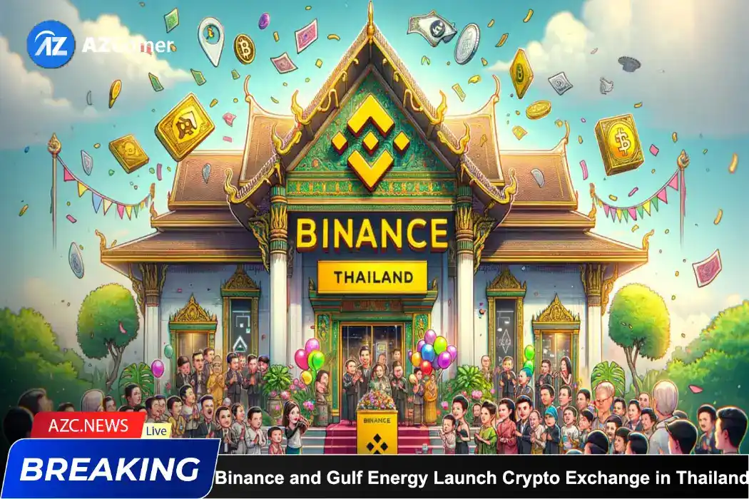 Binance And Gulf Energy Launch Crypto Exchange In Thailand_65bad08796b89.webp