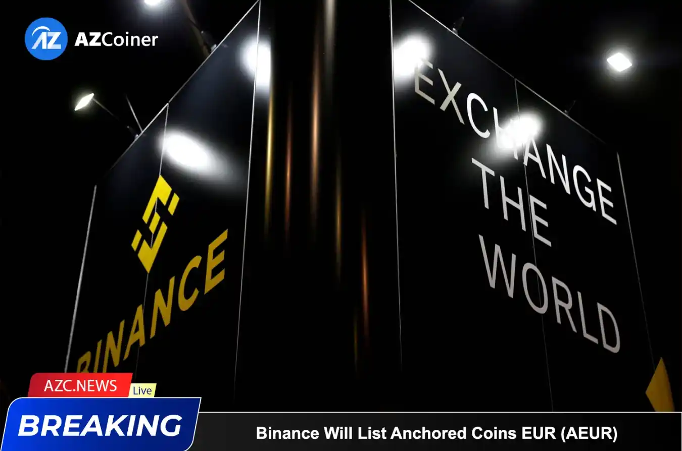 Binance Will List Anchored Coins Eur (aeur)_65b971926608c.webp