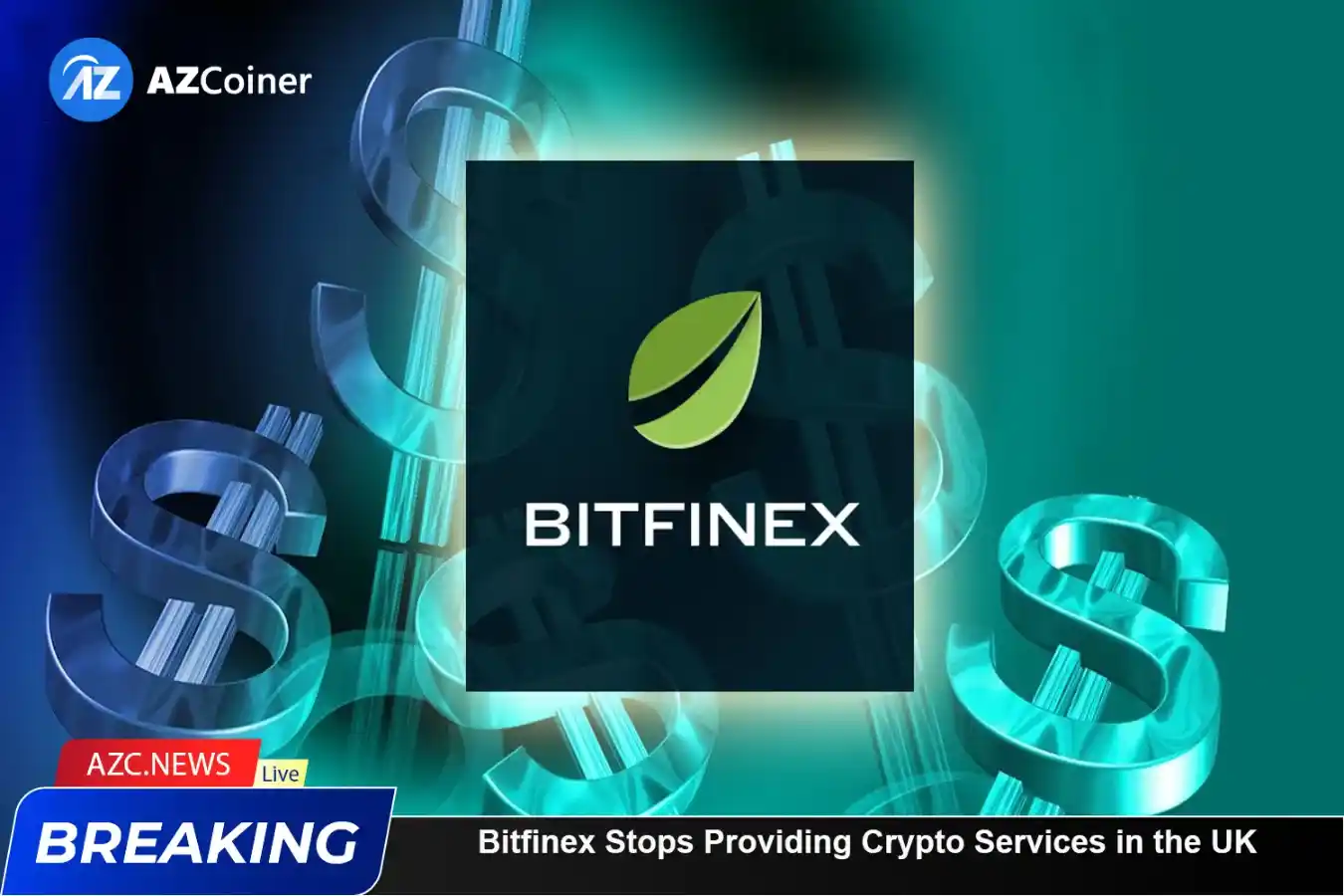 Bitfinex Stops Providing Crypto Services To Customers In The Uk_65bad11346e50.webp