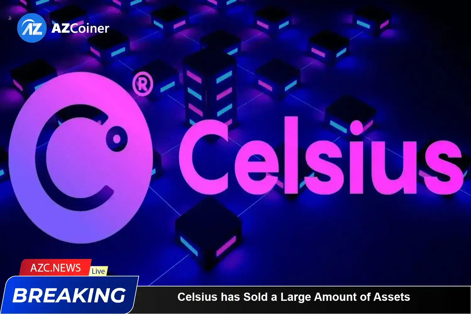 Celsius Has Sold A Large Amount Of Assets In The Past Month_65bace2b760df.webp