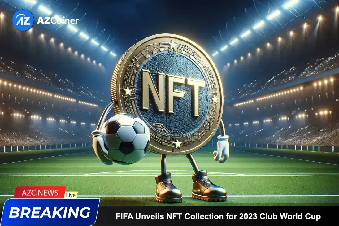 Fifa Unveils Nft Collection For 2023 Club World Cup_65b97976d2ac0.webp