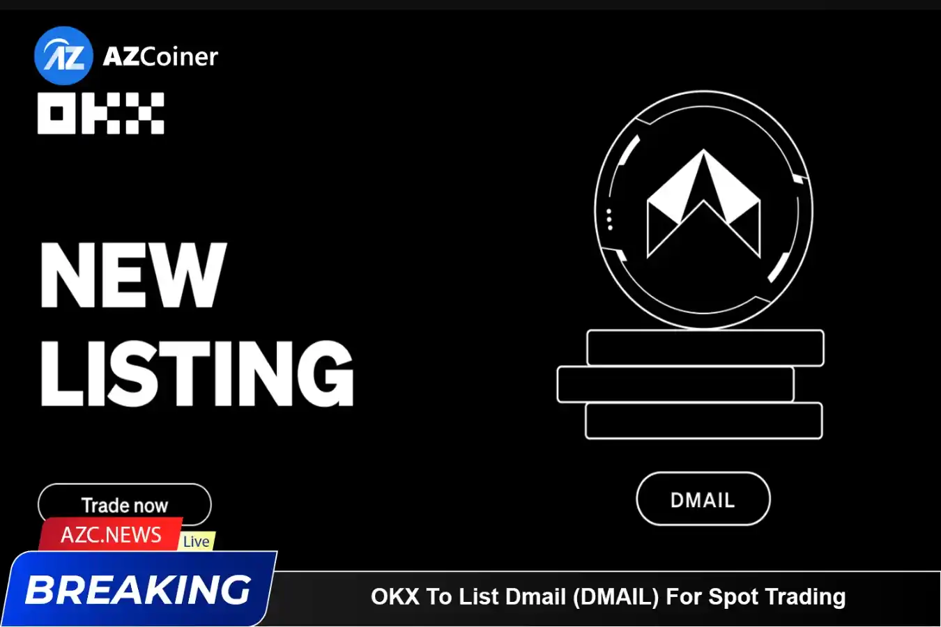Okx To List Dmail (dmail) For Spot Trading_65b977991fb93.webp