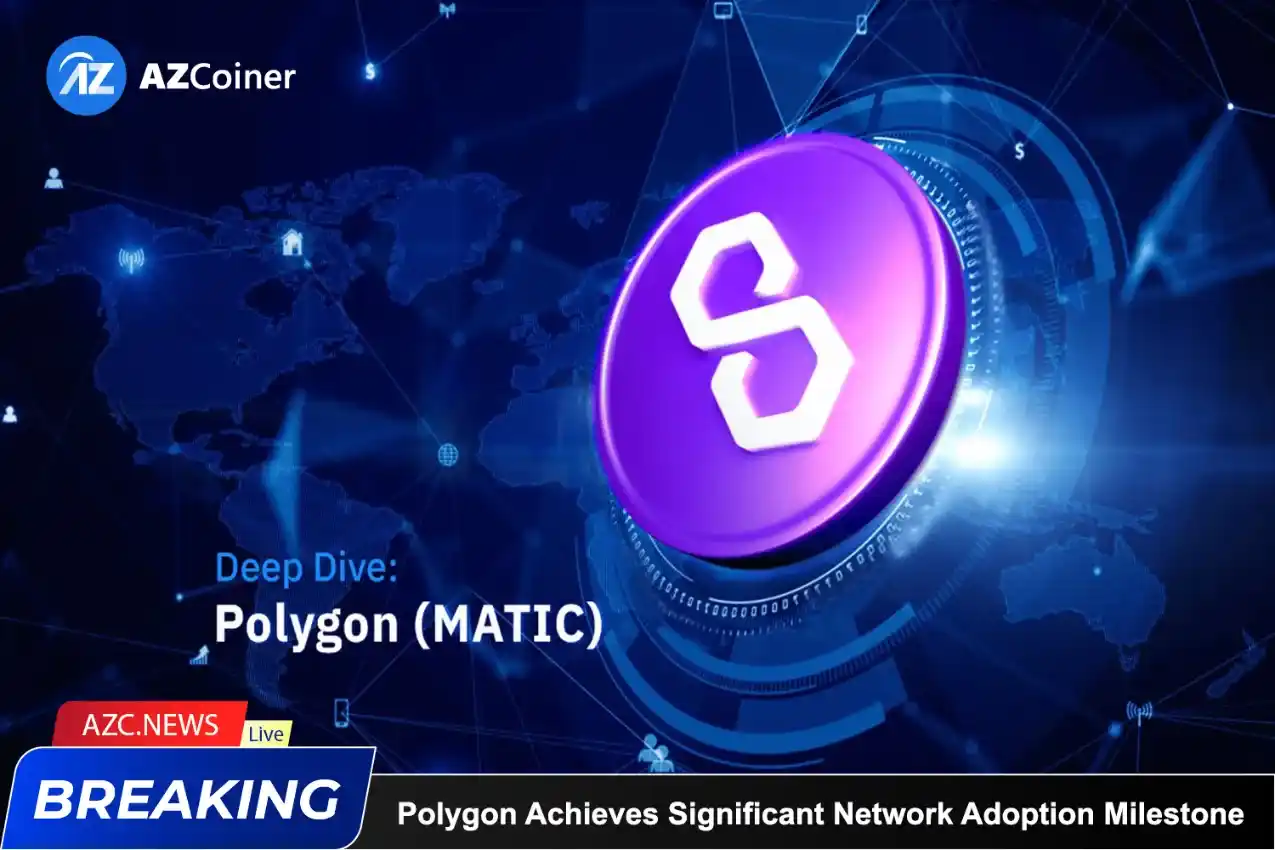 Polygon Achieves Significant Network Adoption Milestone_65b97561a796c.webp