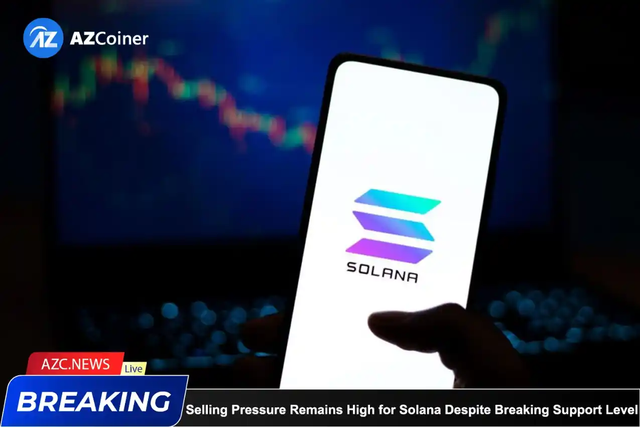 Selling Pressure Remains High For Solana Despite Breaking Support Level_65b97838e46e8.webp