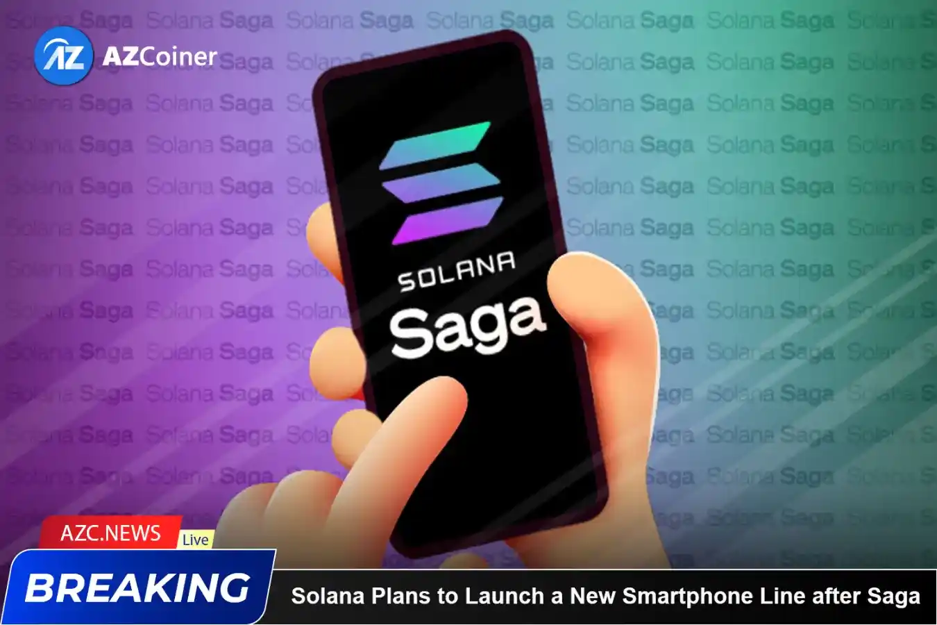 Solana Plans To Launch A New Smartphone Line After Saga_65b976222c989.webp