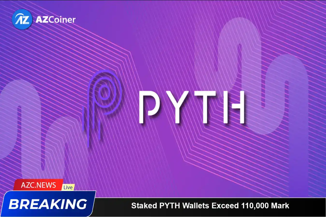 Staked Pyth Wallets Exceed 110,000 Mark_65b9780a1f4ba.webp