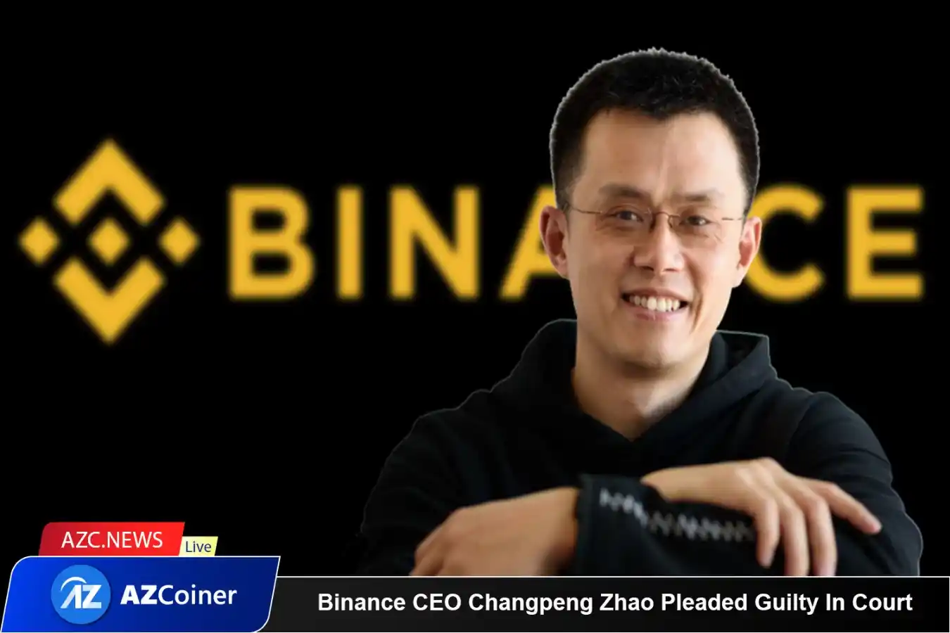 The Us Court Accepted The Guilty Plea Of Former Binance Ceo Changpeng Zhao_65b97d3dc2c89.webp