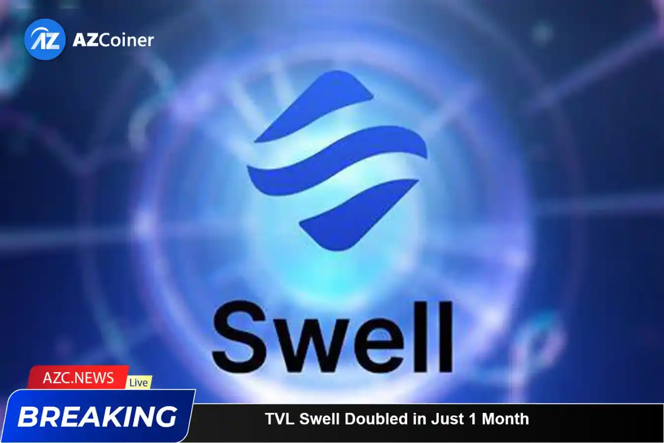 Tvl Swell Doubled In Just 1 Month_65b974602c072.webp