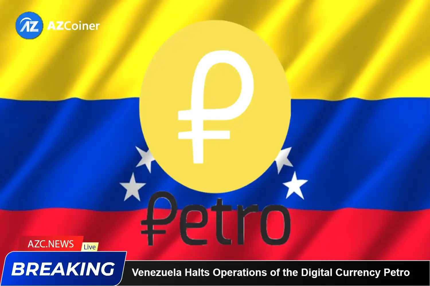 Venezuela Halts Operations Of The Digital Currency Petro_65bad0944d383.webp