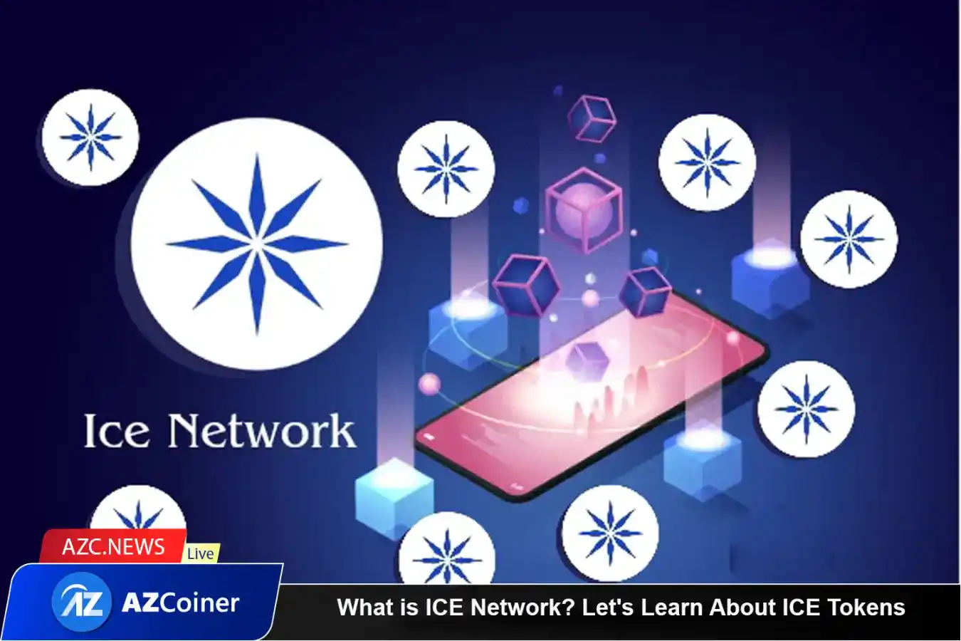 What Is Ice Network? Let’s Learn About Ice Tokens_65b97629f1a81.webp