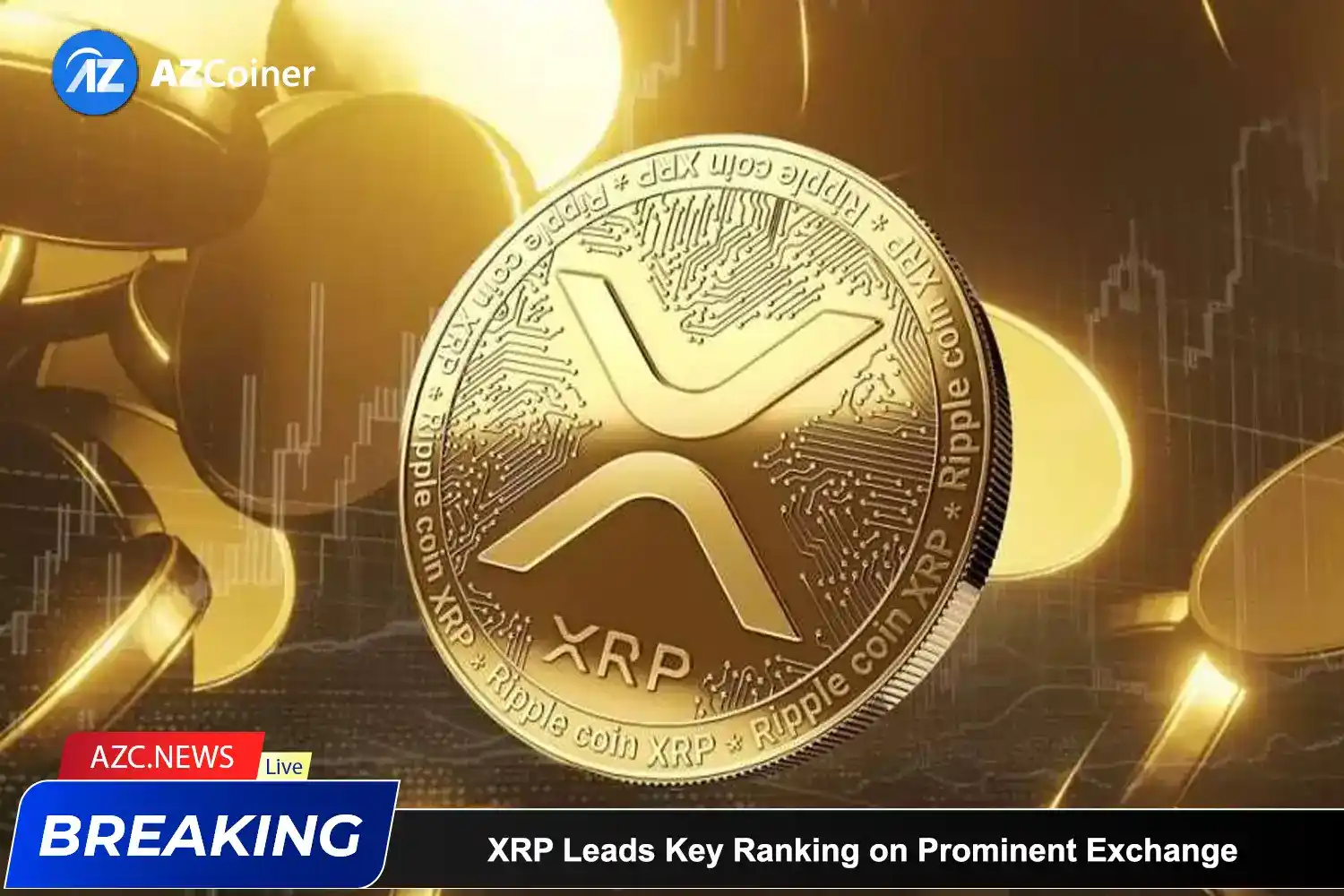 Xrp Leads Key Ranking On Prominent Exchange, Analyst Gives Target For 2025_65b971c93613f.webp