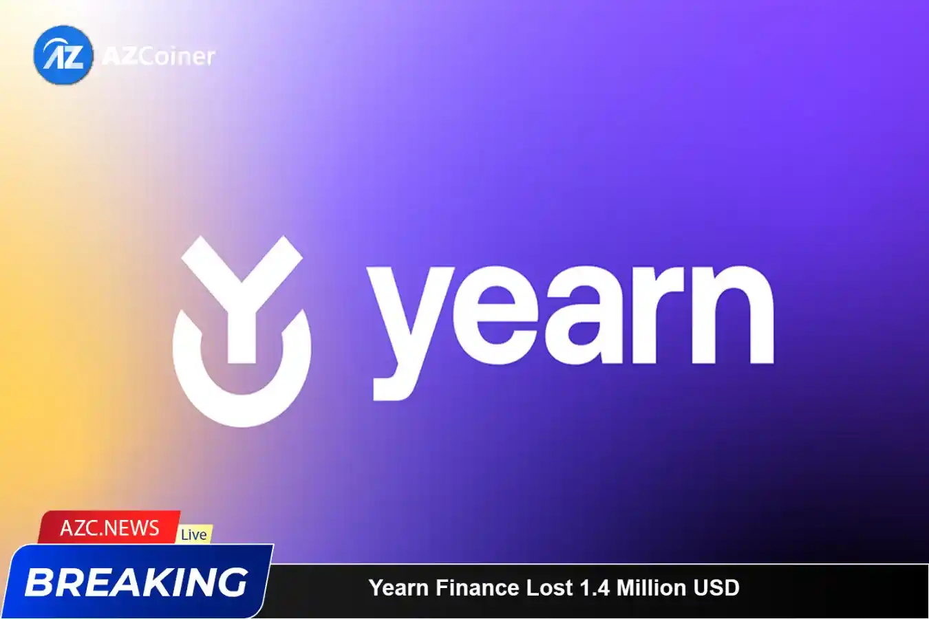 Yearn Finance Lost 1.4 Million Usd Due To Programming Error_65b972745d670.webp