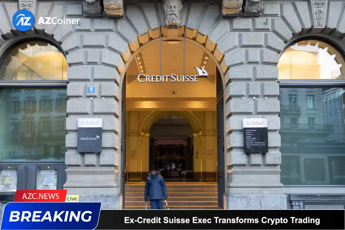Ex Credit Suisse Exec Transforms Crypto Trading: Btc & Eth Spot Launch_65bc2a6c07cc1.webp