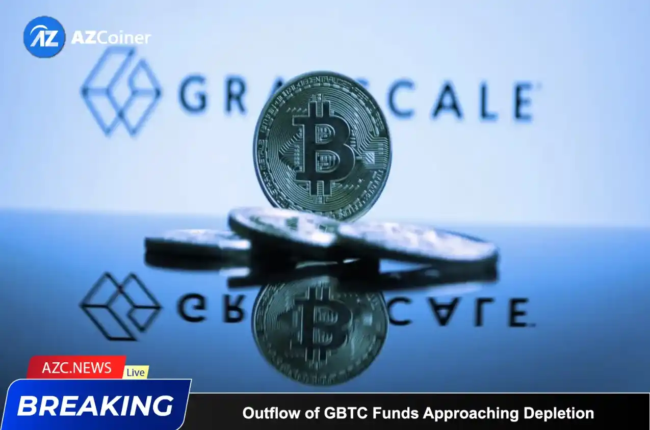 Outflow Of Gbtc Funds Approaching Depletion_65d5d0f7bb762.webp