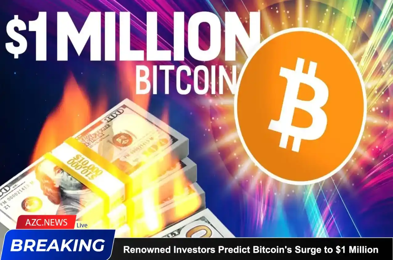 Renowned Investors Predict Bitcoin’s Surge To $1 Million_65d5cea8cbbd2.webp