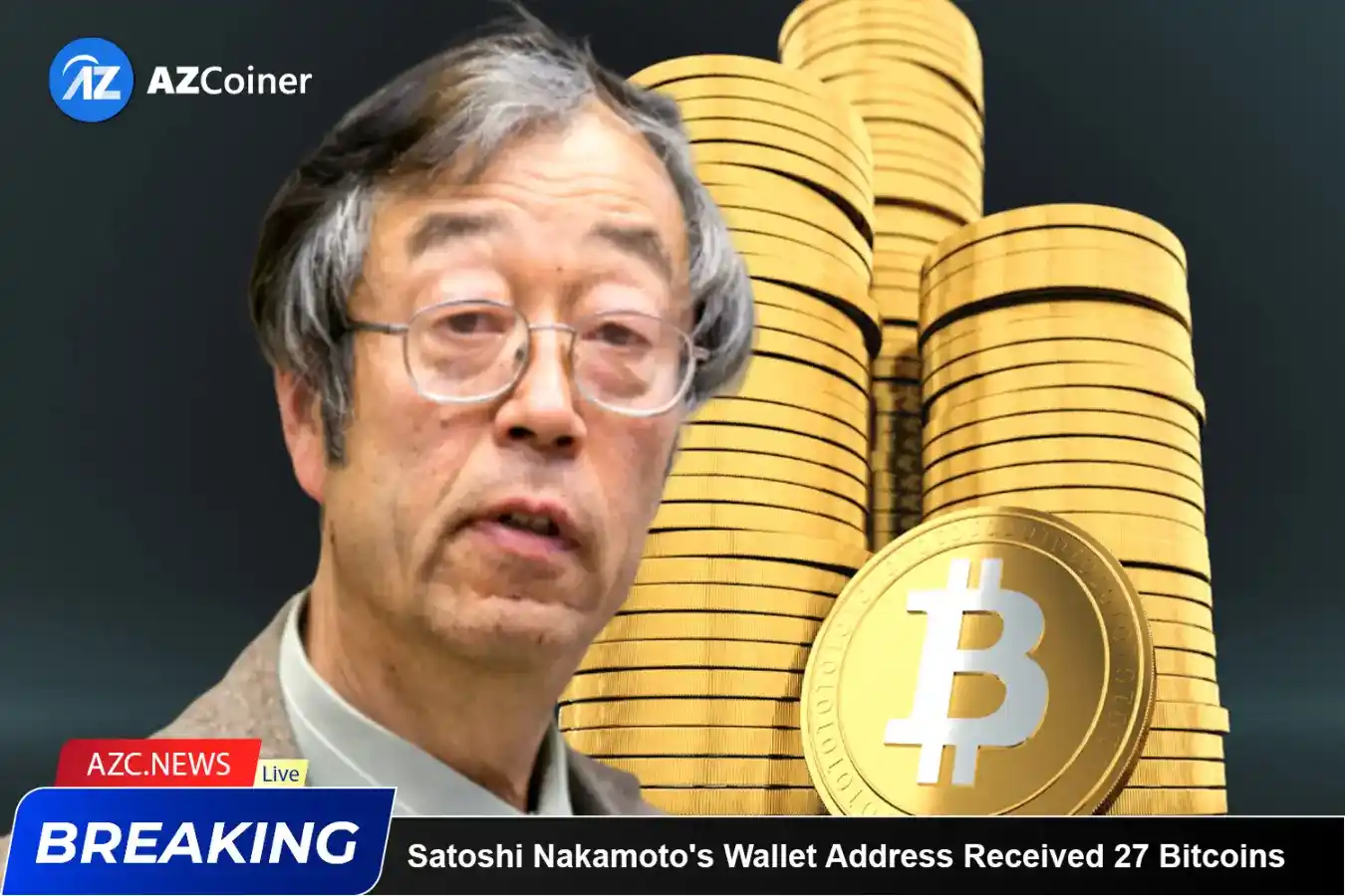 Satoshi Nakamoto’s Wallet Address Received 27 Bitcoins_65d5d064114f7.webp