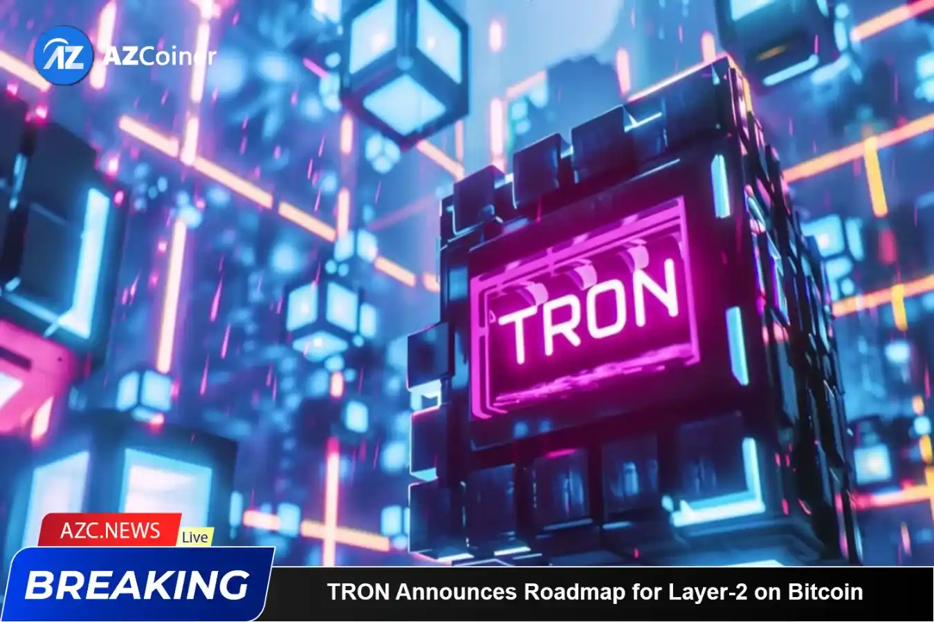 Tron Announces Roadmap For Layer 2 Development On Bitcoin_65d5e3083b2fa.webp