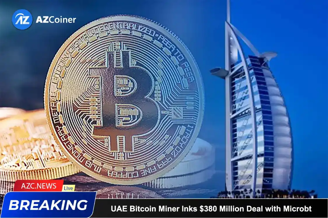 Uae Bitcoin Miner Inks $380 Million Deal With Microbt_65d5cdbf7756a.webp