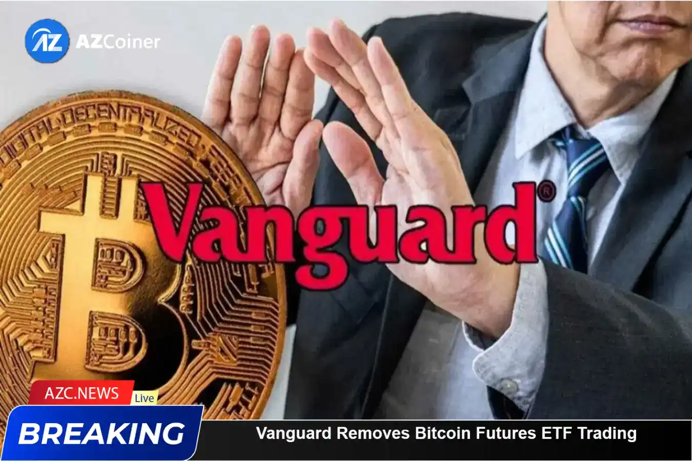Vanguard Removes Bitcoin Futures Etf Trading_65d5cf91c4d05.webp