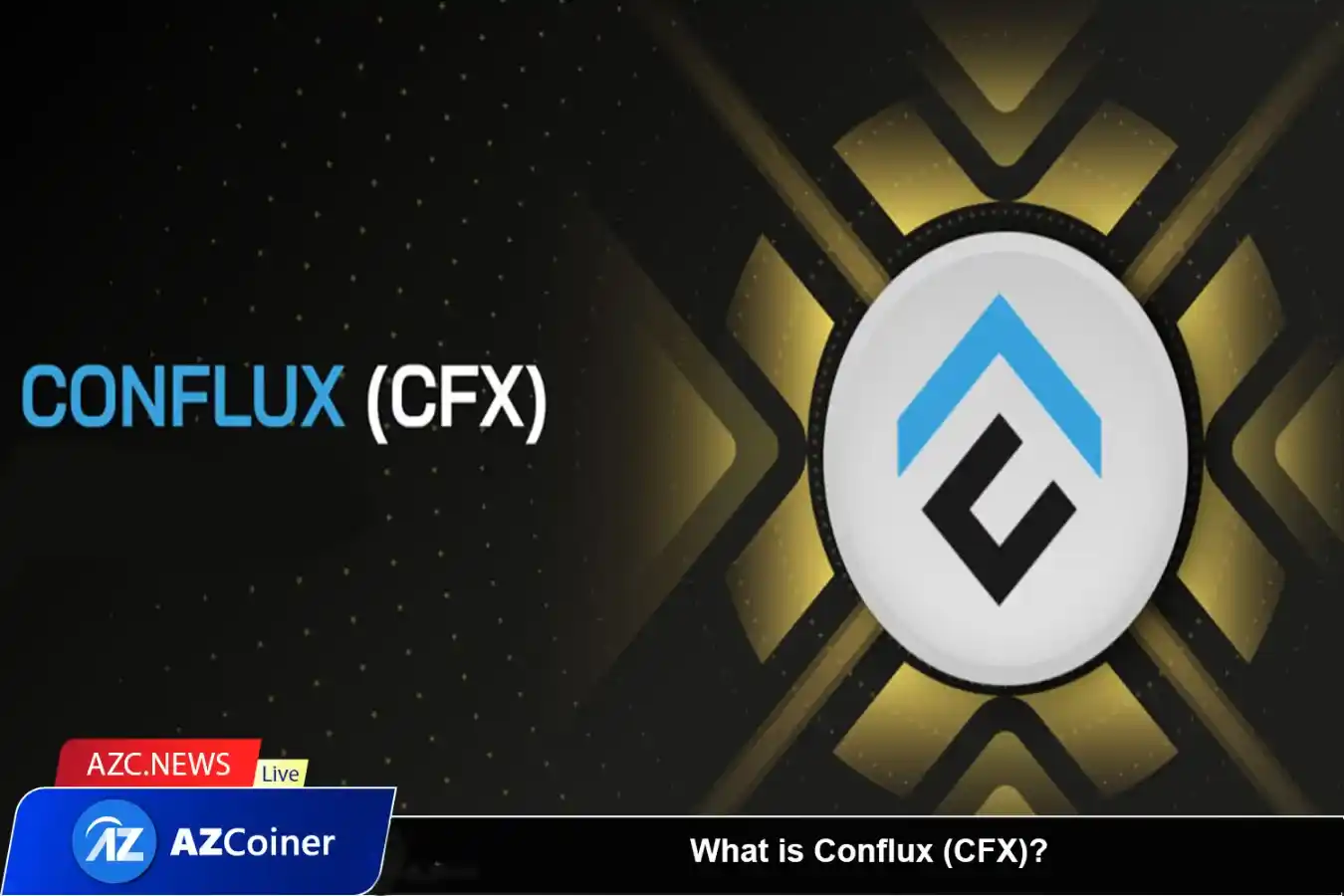 What Is Conflux (cfx)? Overview Of The Conflux Project_65d5d08ce7f5e.webp