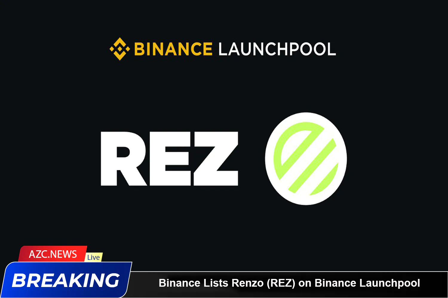 Binance Lists Renzo Protocol