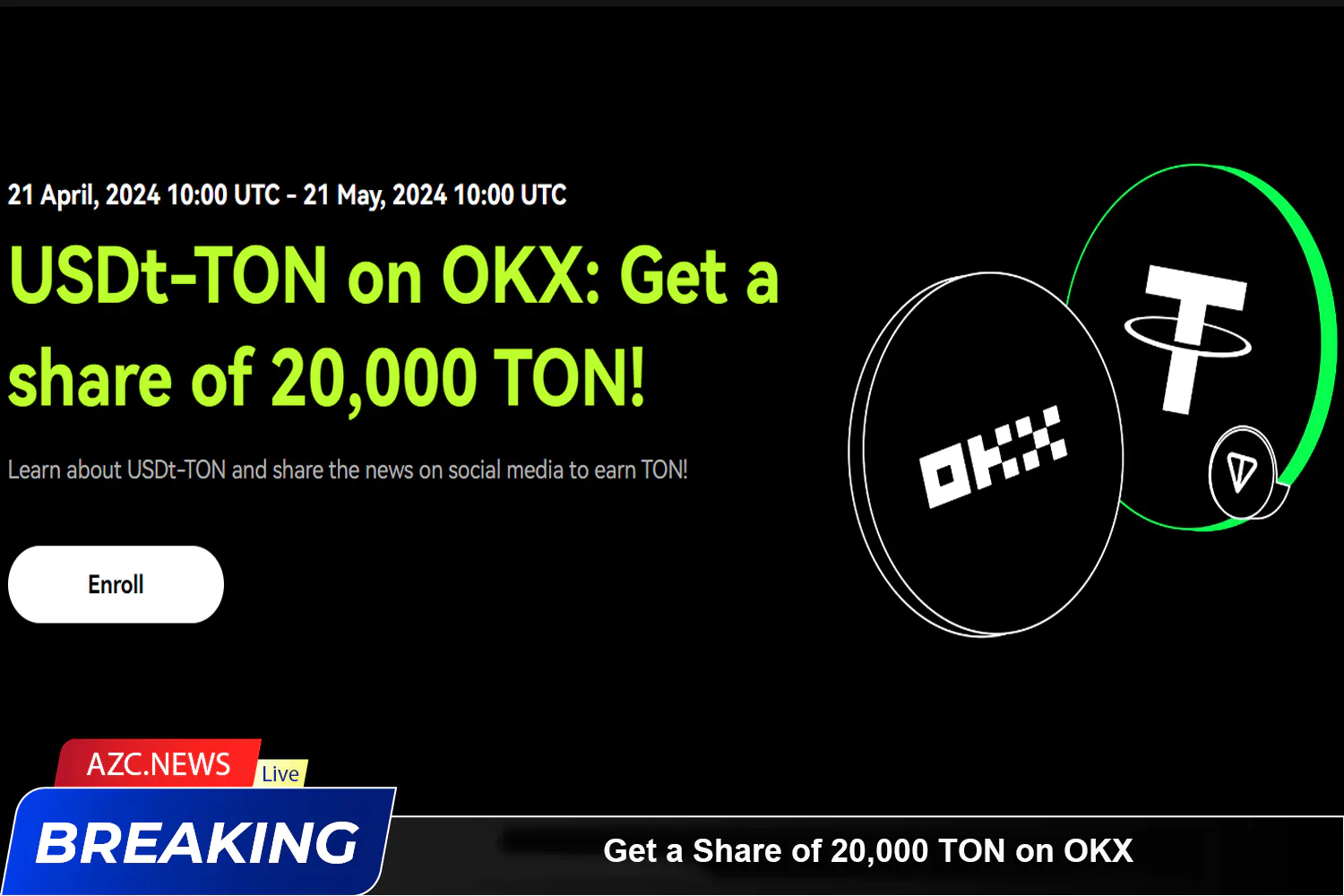 Get A Share Of 20,000 Ton On Okx