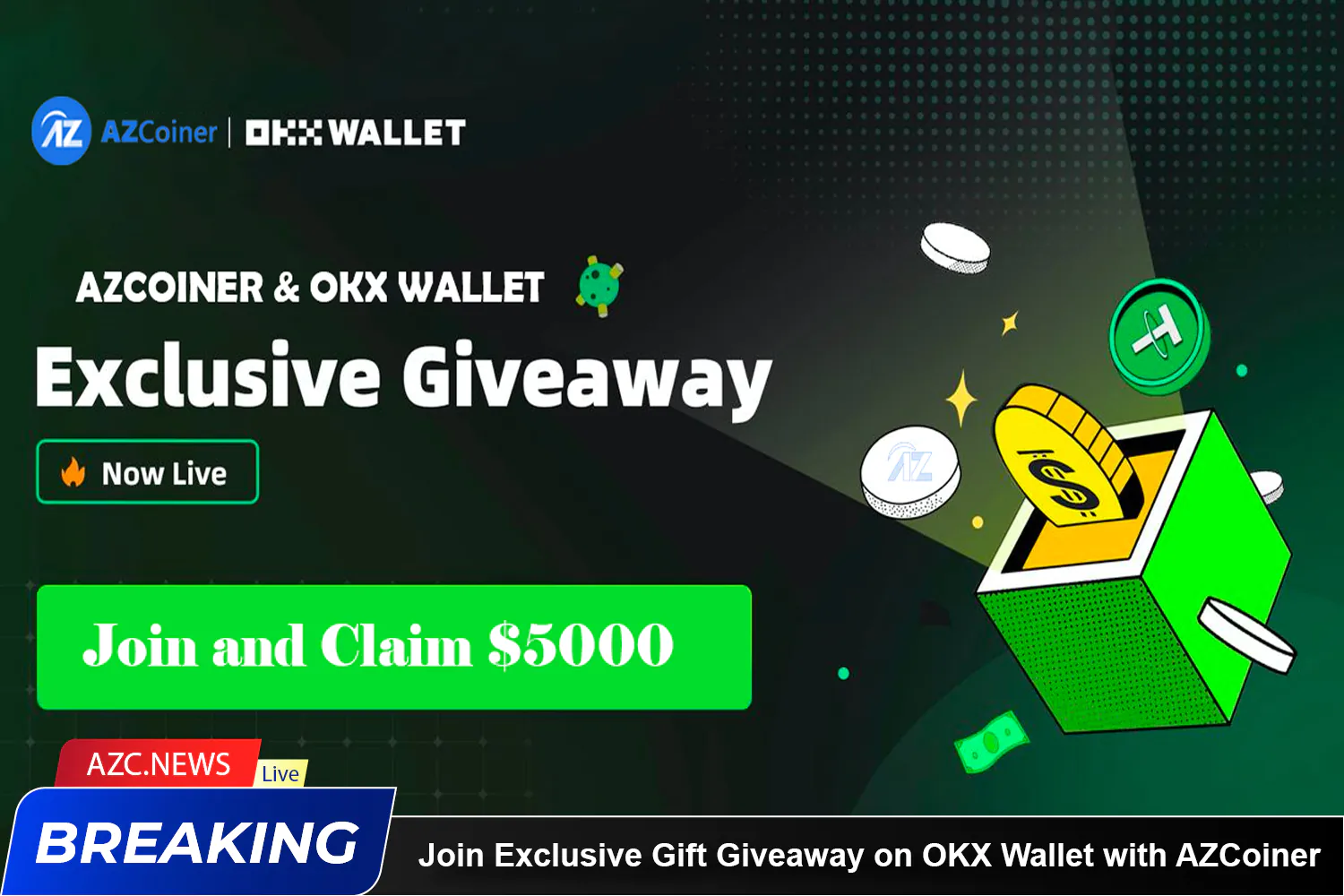 Join Exclusive Gift Giveaway On Okx Wallet With Azcoiner