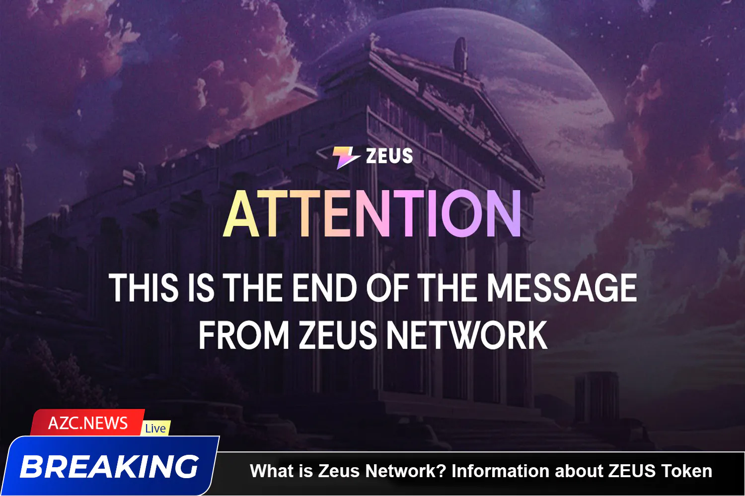 What Is Zeus Network