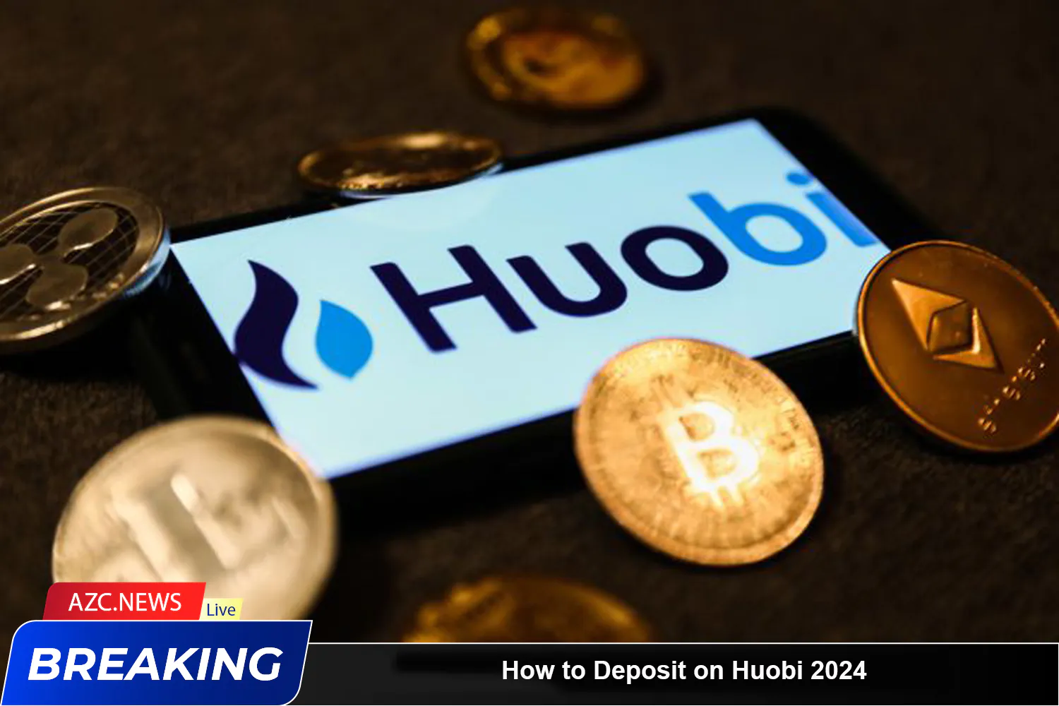 How To Deposit On Huobi 2024 Azc