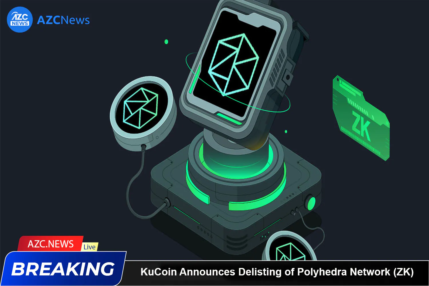 Kucoin Announces Delisting Of Polyhedra Network (zk) Supports Zksync