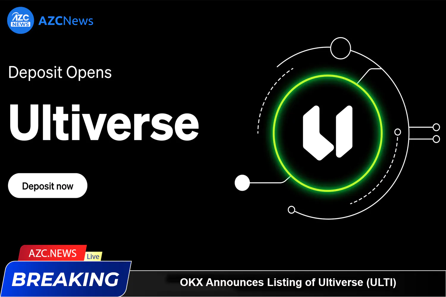 Okx Announces Listing Of Ultiverse (ulti) Azc