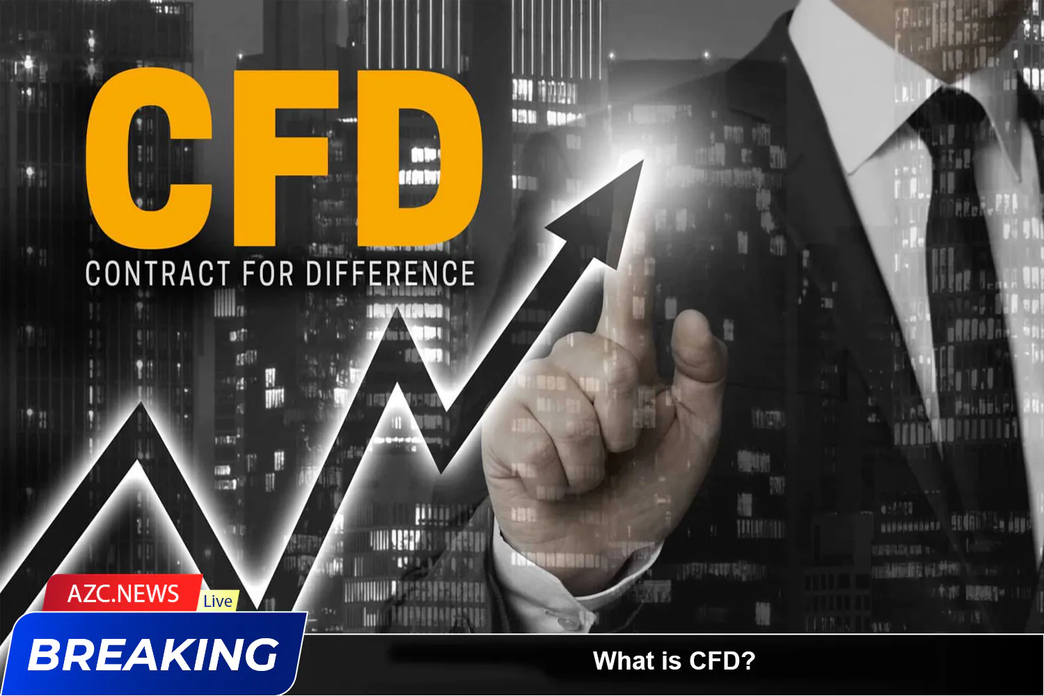 What Is Cfd Azc