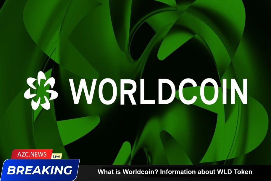 What Is Worldcoin Azc