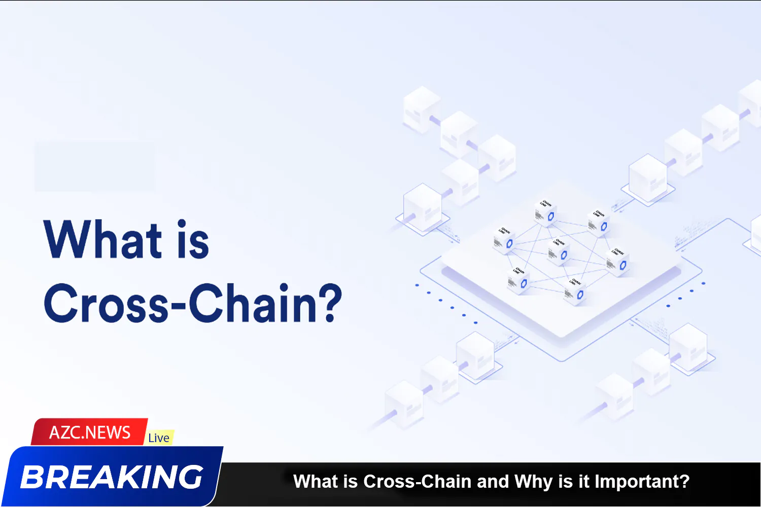 What Is Cross Chain Azc