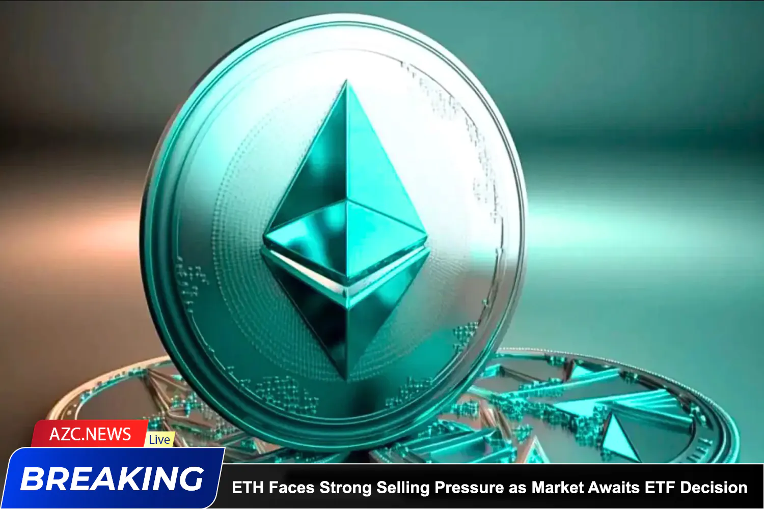 Azcnews Eth Faces Strong Selling Pressure As Market Awaits Etf Decision