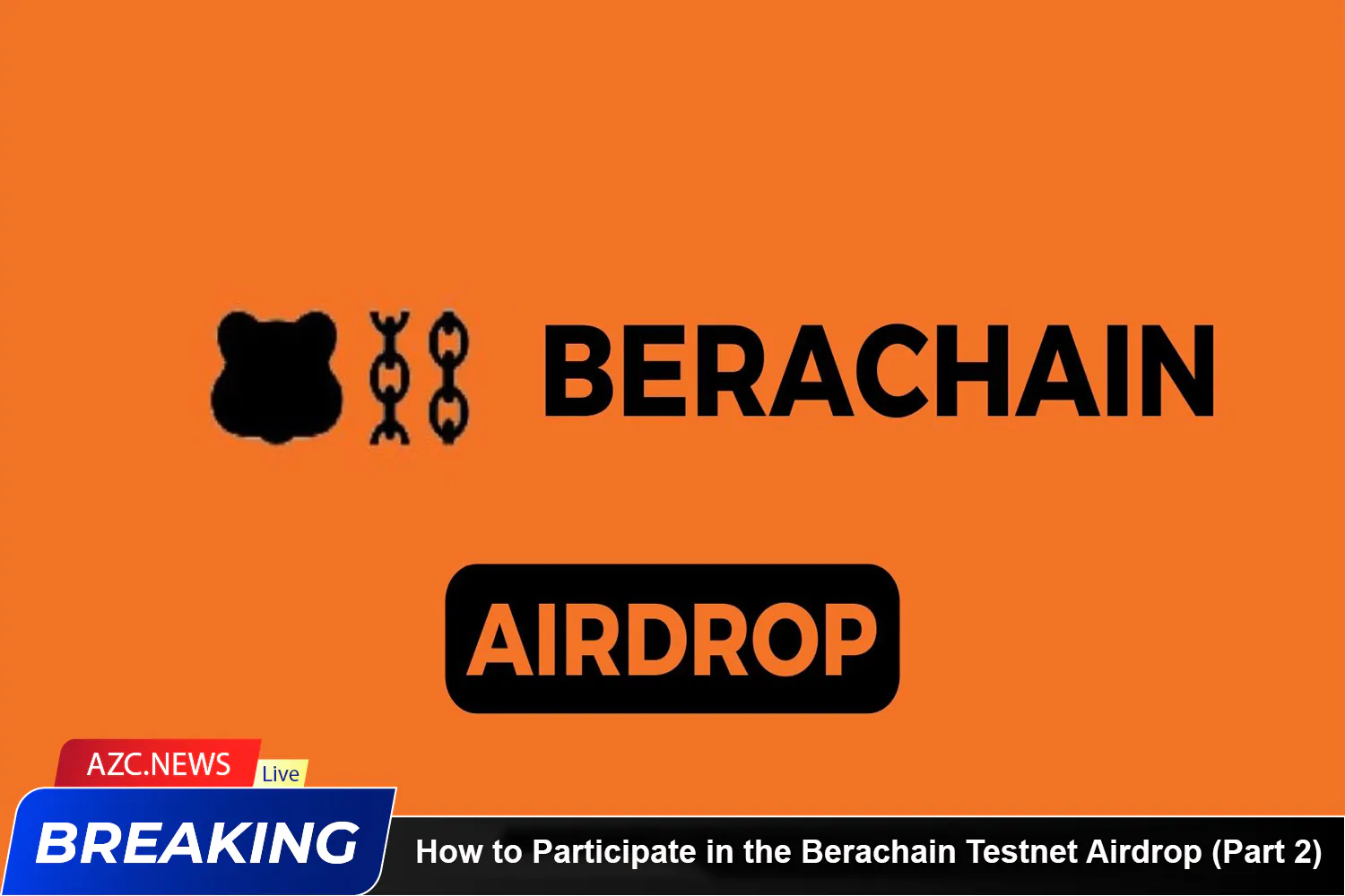 How To Participate In The Berachain Testnet Airdrop (part 2) Azc