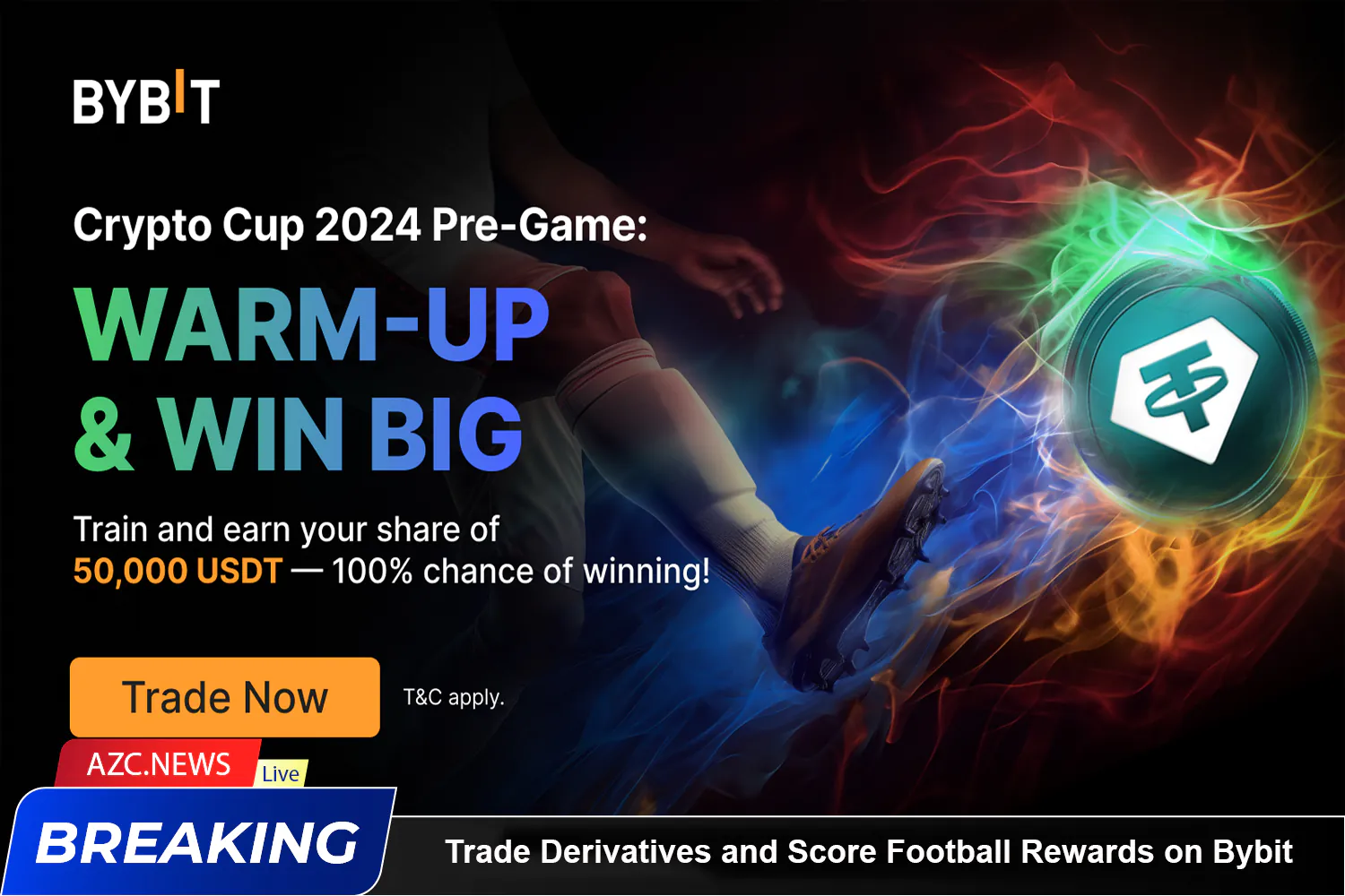 Trade Derivatives And Score Football Rewards On Bybit Azc