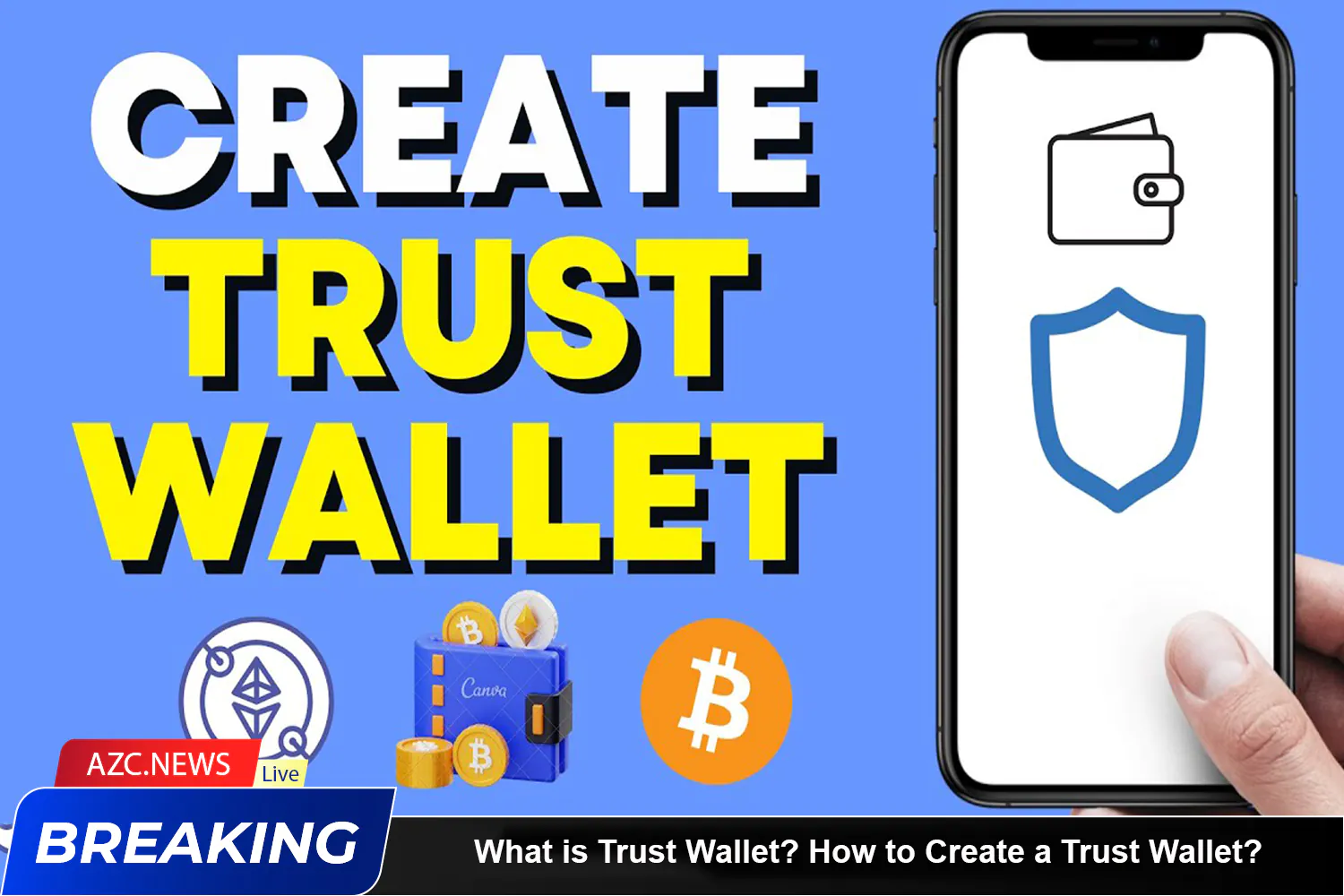 What Is Trust Wallet How To Create A Trust Wallet