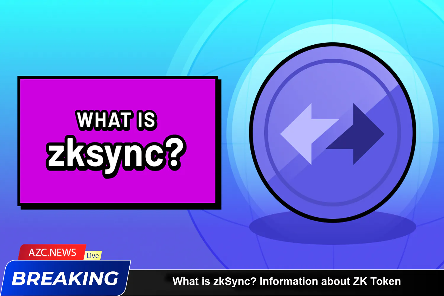 What Is Zksync Information About Zk Token