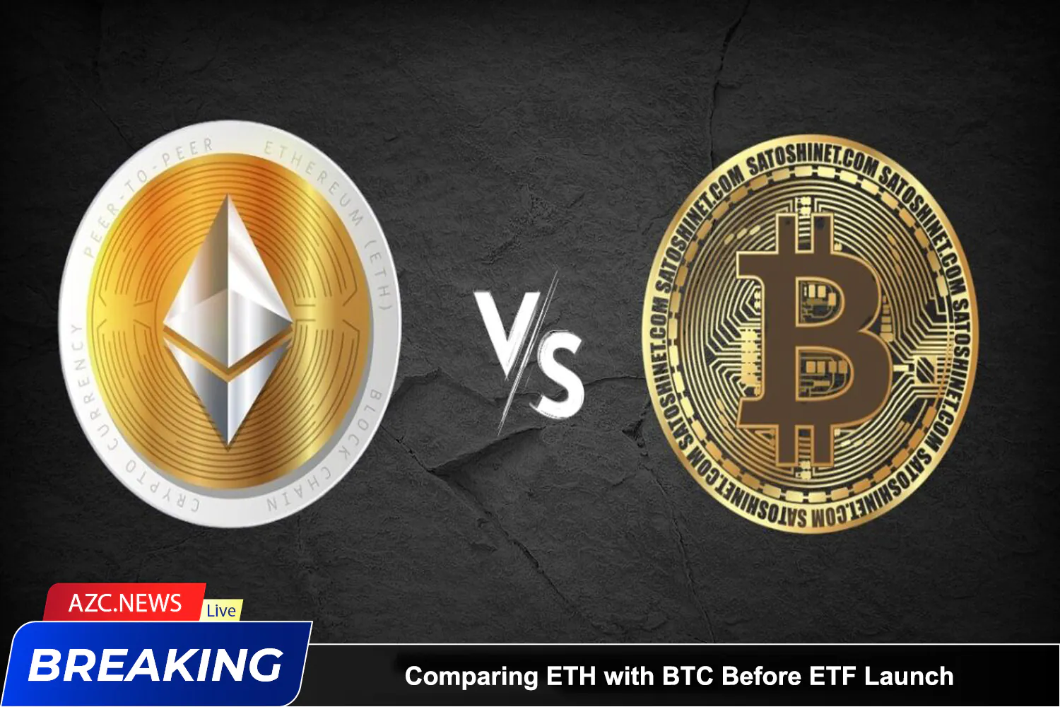Azcnews Comparing Eth With Btc Before Etf Launch