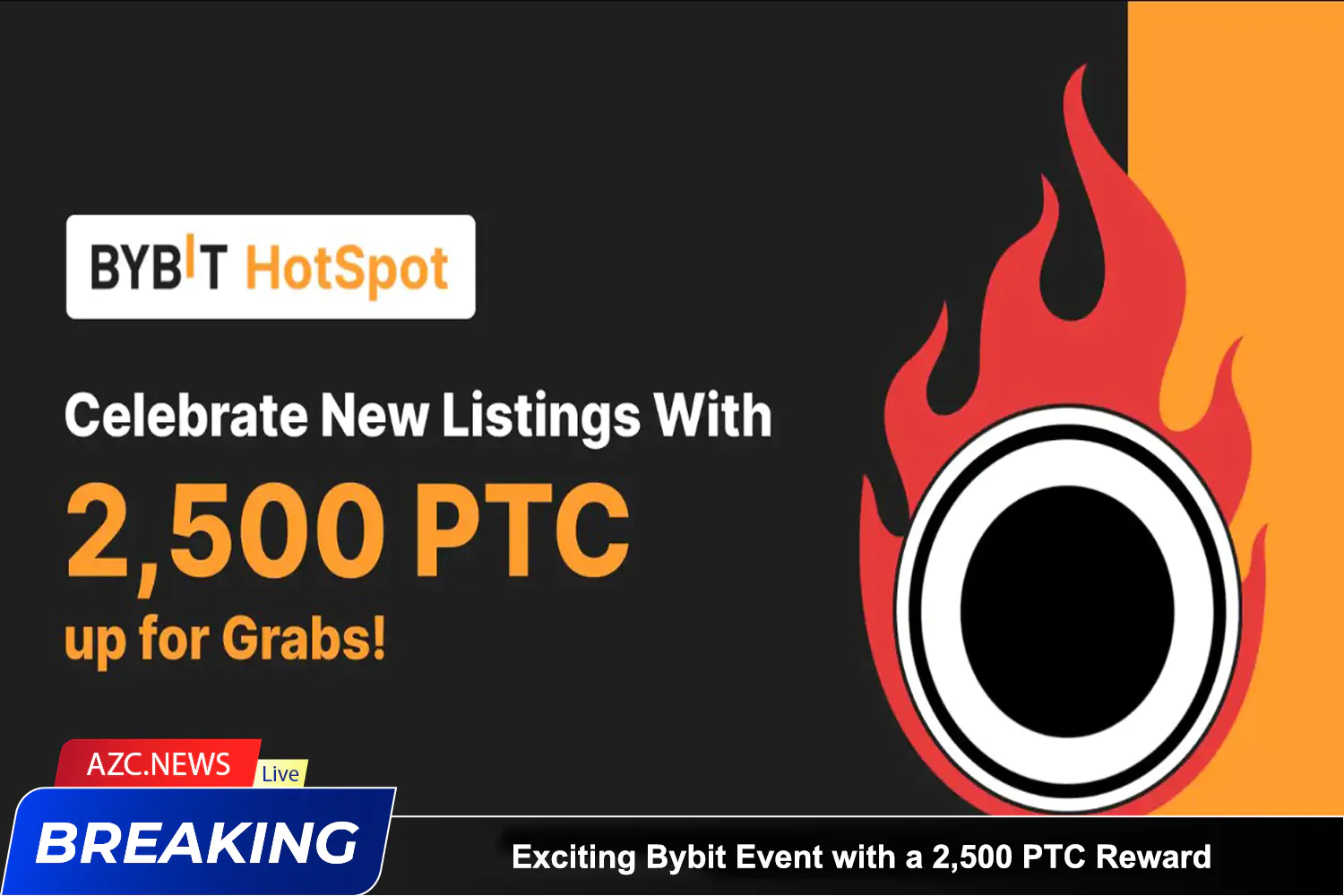 Azcnews Exciting Bybit Event With A 2,500 Ptc Reward