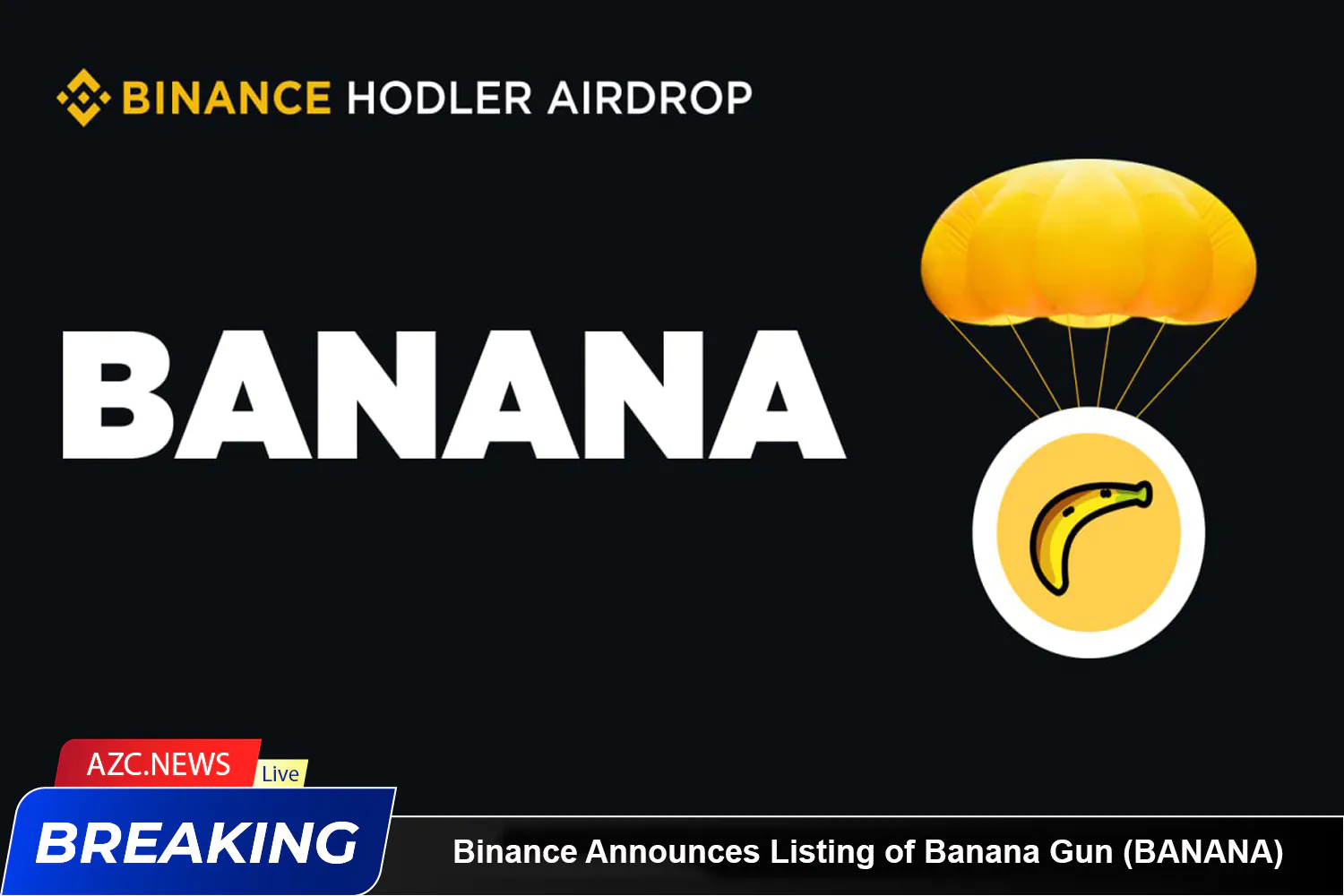 Binance Announces Listing Of Banana Gun (banana)