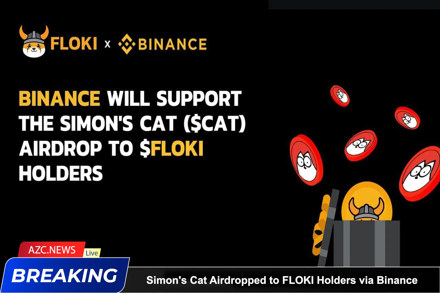 Azcnews Simon's Cat Airdropped To Floki Holders Via Binance