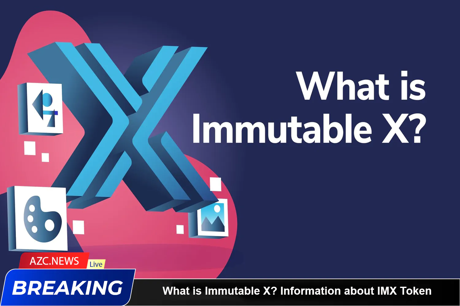 What Is Immutable X Information About Imx Token