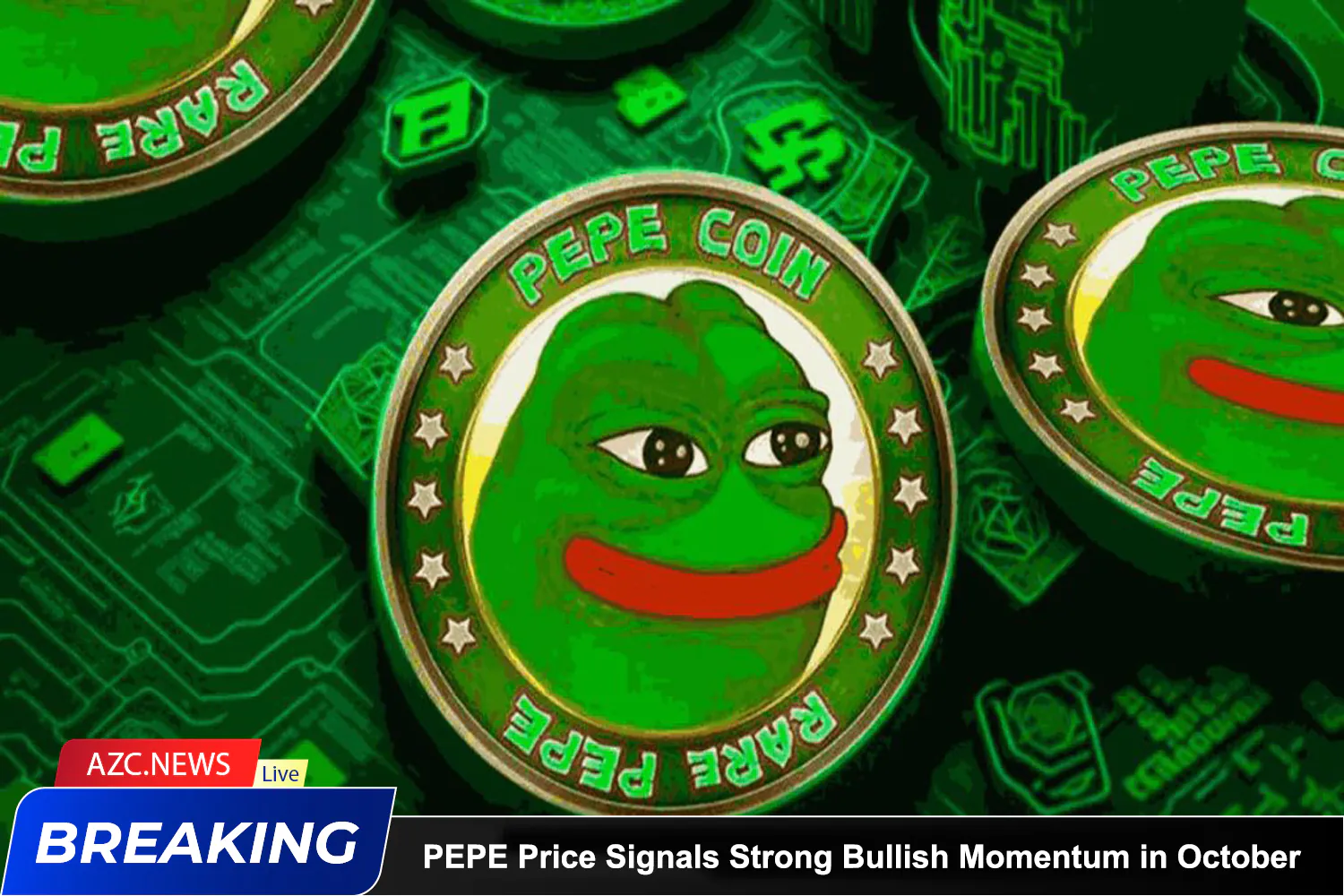 Azcnews Pepe Price Signals Strong Bullish Momentum In October