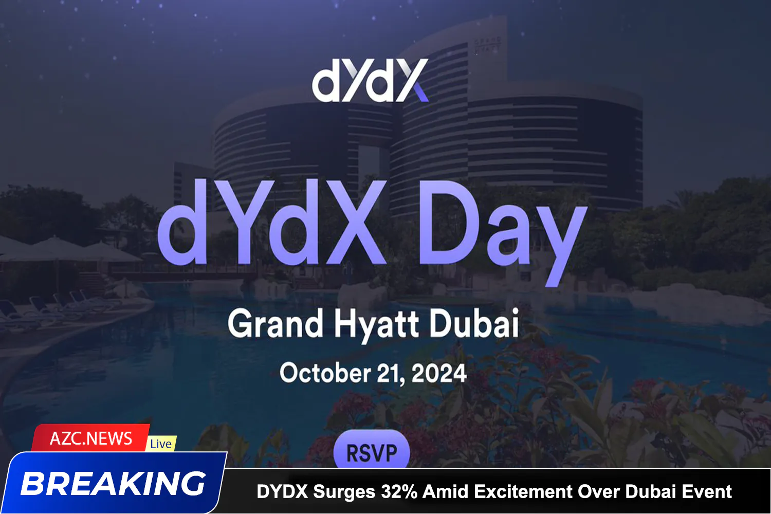 Azcnews Dydx Surges 32% Amid Excitement Over Dubai Event