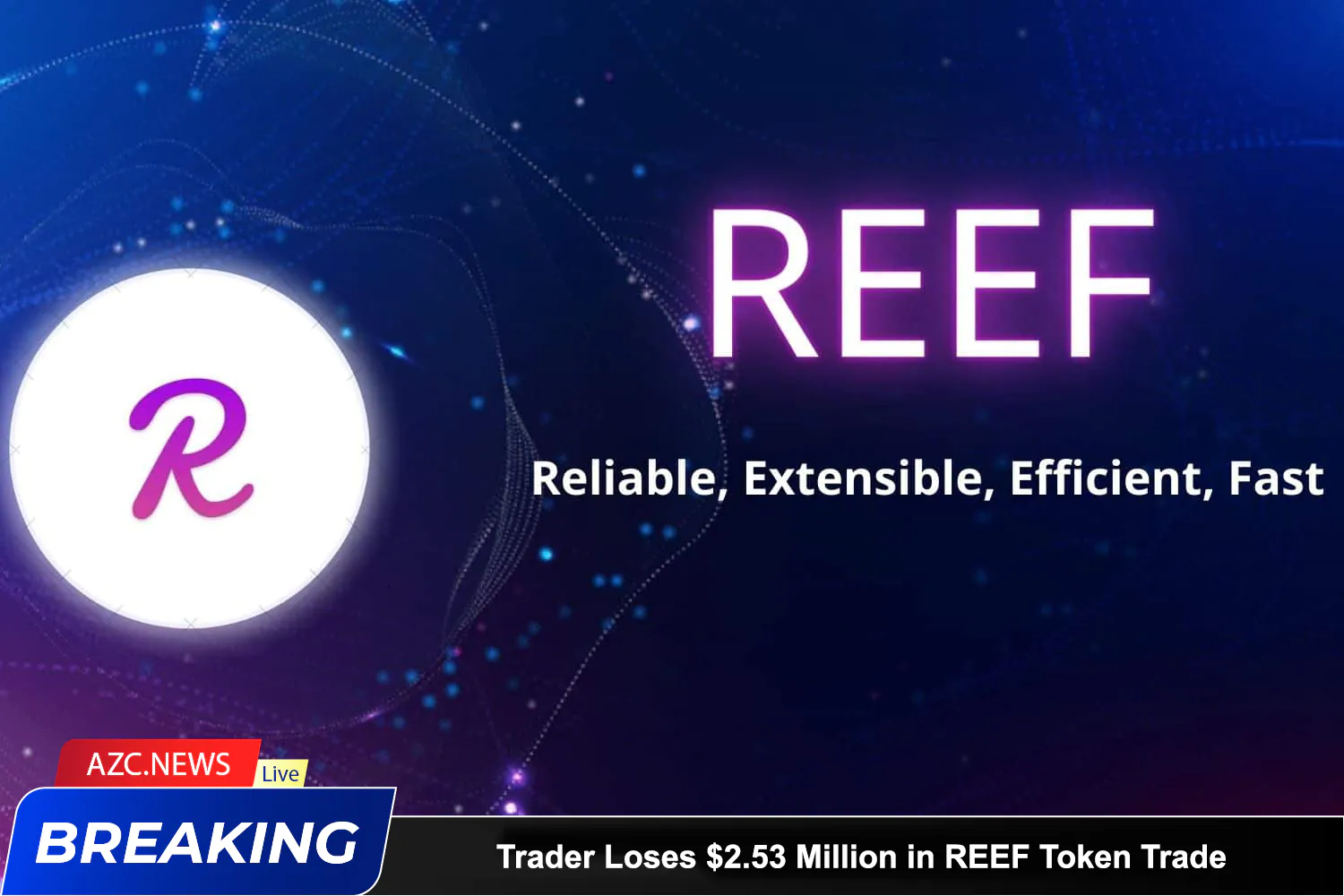 Azcnews Trader Loses $2.53 Million In Reef Token Trade